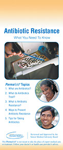 Antibiotic Resistance brochure by the American Institute for Preventive Medicine. www.HealthyLife.com. All rights reserved.